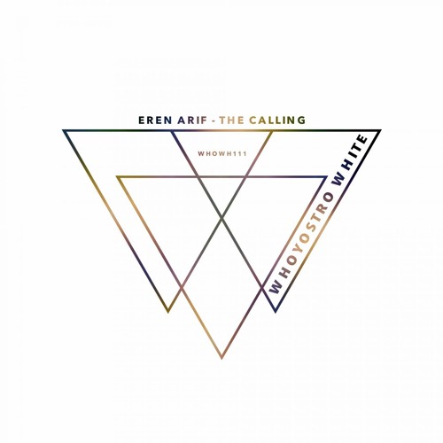 Eren Arif - The Calling [WHOWH111]