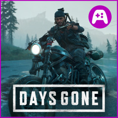 Days Gone: Crafting Narrative in an Open World