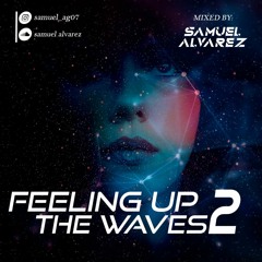 Feeling Up The Waves 2