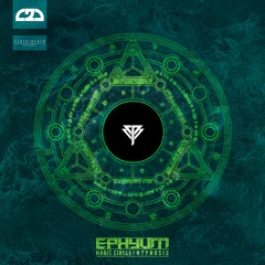 EPHYUM-MAGIC CIRCLE