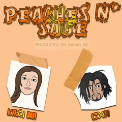 PEACHES N' SAGE (prod by Banklin)
