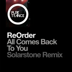 ReOrder - All Comes Back To You (Solarstone Pure Mix Expanded)
