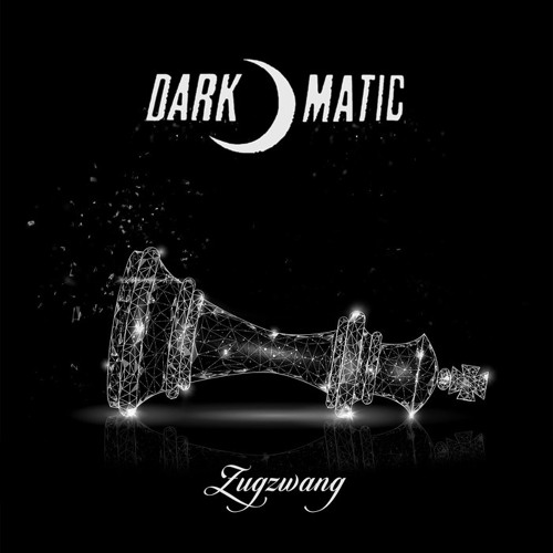 Dark-o-matic - Zugzwang (Unity One Remix)