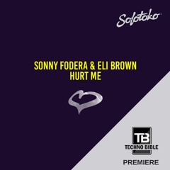 TB Premiere: Sonny Fodera & Eli Brown - Like A Fool [SOLOTOKO]