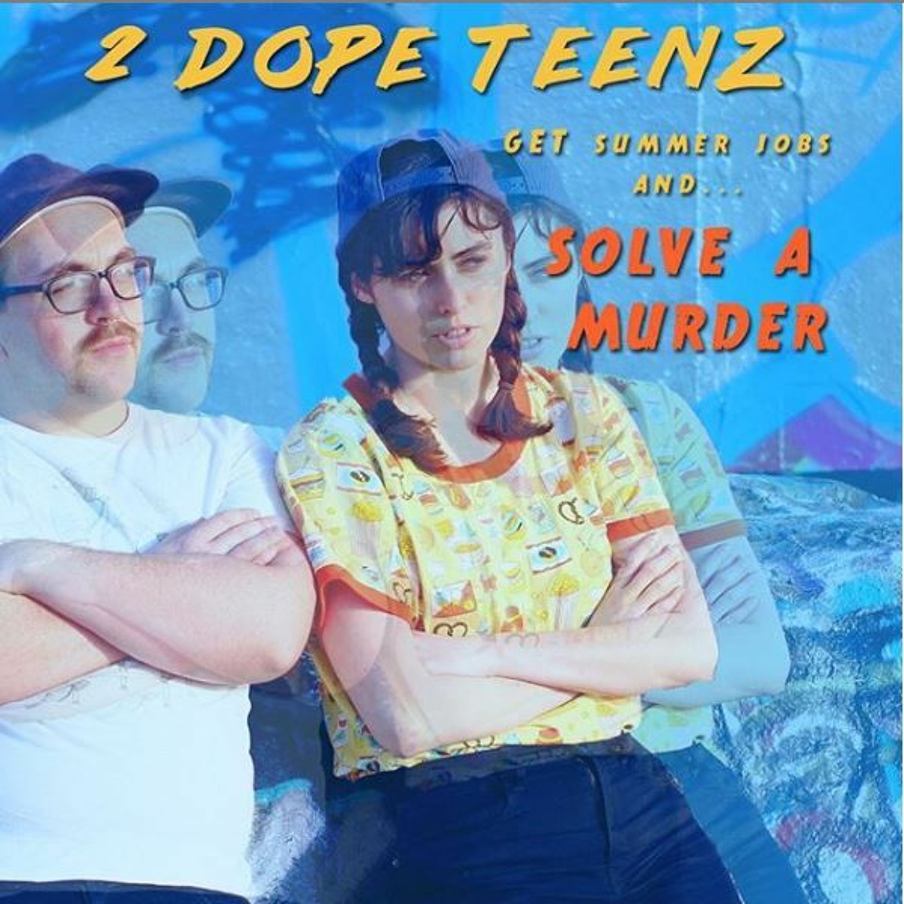 2 Dope Teenz Get Summer Jobs and Solve a Murder - Ep4 - We So Masc