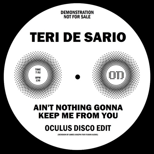 Teri Desario "Ain't Nothin' Gonna Keep Me From You" [Oculus Disco Edit]