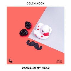 Colin Hook - Dance In My Head