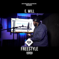 E Will 4sho Ave Freestyle