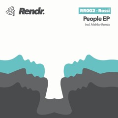 Premiere : Rossi - People (Mehlor Remix) (RR002)