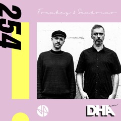Frankey & Sandrino - DHA AM Mix #254