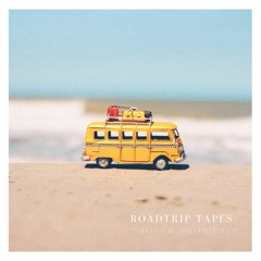 roadtrip tapes vol. 1