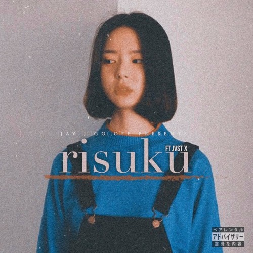 リスク r i s u k u | @imnot_x & @jayjbeats