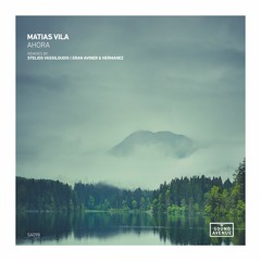 Matias Vila - Ahora (Stelios Vassiloudis Remix) [Sound Avenue]