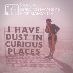 SAAND - Pink Mammoth - Burning Man 2018
