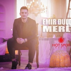 EMIR ĐULOVIĆ x MERLIN