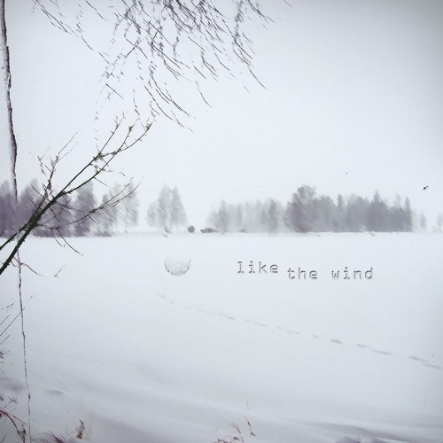 Like The Wind (2020 Revised)