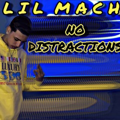 No Distractions (Prod. Yung Dza)