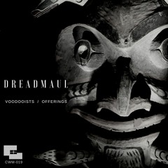 dreadmaul - Voodooists [Premiere]