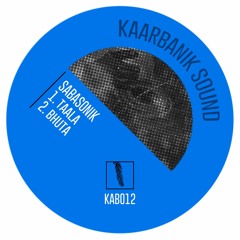Sabasonik - Taala (KAB012) [FKOF Premiere]