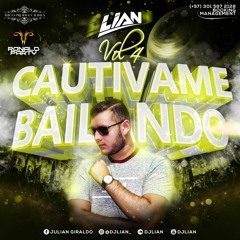 CAUTIVAME BAILANDO VOL 4 - DJ LIAN (2019)