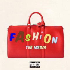 Fashion (Prod By. Jecwho)