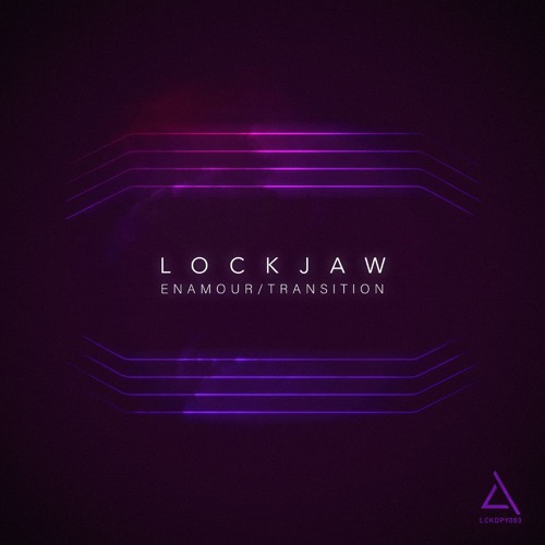 B. Lockjaw - Transition [OUT NOW]
