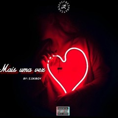 Skiboy - Mais Uma Vez