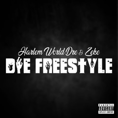 DIE FREESTYLE Feat Zeke Simmons