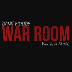 War Room (prod by PLUSMXRC)