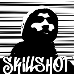 SKILLSHOT (by. Sketch)