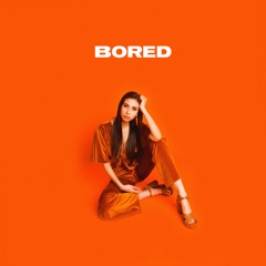 Bored