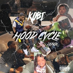 IMB Kobi - Hood Cycle Remix