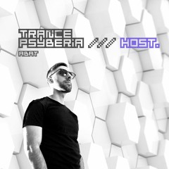 Trance Psyberia /// HOST ABAT.