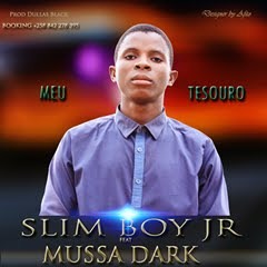 Slim Boy Jr. feat. Mussa Dark - Meu Tesouro