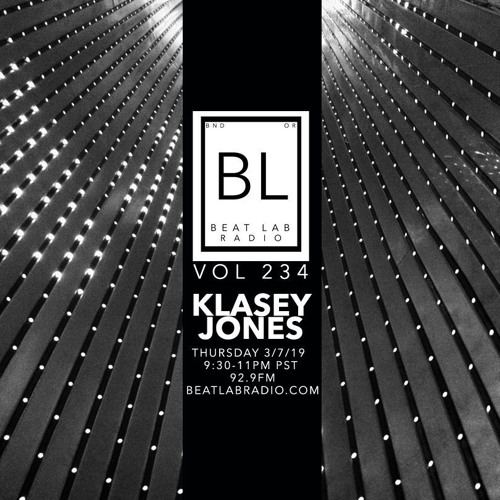 Klasey Jones - Beat Lab Radio 234 2019-03-08