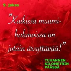 Jakso 9: Ikääntyvät kolmekymppiset