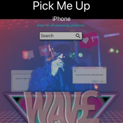 Pick Me Up (Prod. Miles Elliot)