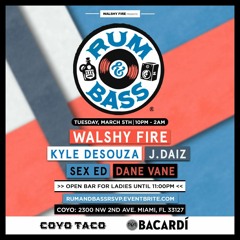 Walshy fire and Kyle DeSouza at Rum and Bass live 3/5/19