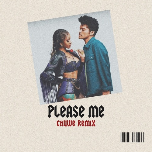 Please Me (Chuwe Remix) [JER-Z]