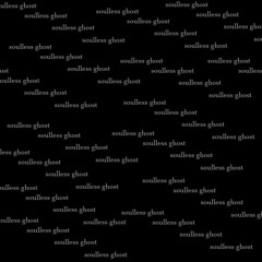 Soulless Ghost