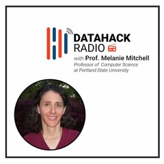 Episode #19: The Path to Artificial General Intelligence with Professor Melanie Mitchell