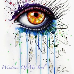 Windows Of My Soul Part 3