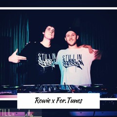 D-Rowe x For.Tunes