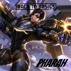 Back To Basics - Pharah (Original Mix)