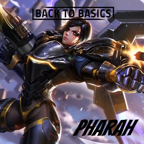 Back To Basics - Pharah (Original Mix)