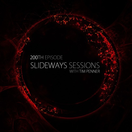 Tim Penner - Slideways Sessions 200 [March 7, 2019]