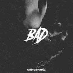 BAD (Connor Leahy Bootleg) [FREE DOWNLOAD]