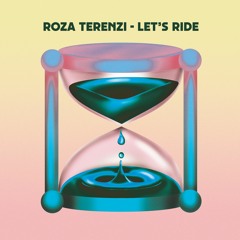 DKMNTL066 // Roza Terenzi - Let's Ride