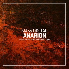 Mass Digital - Anarion (Pysh Remix)
