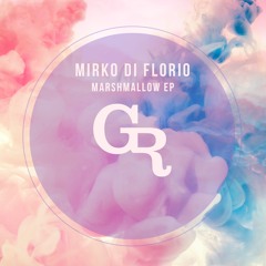 MIRKO DI FLORIO - MARSHMALLOWS